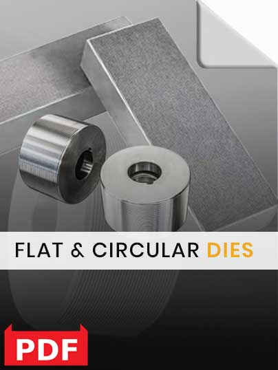 Flat and Circular Dies